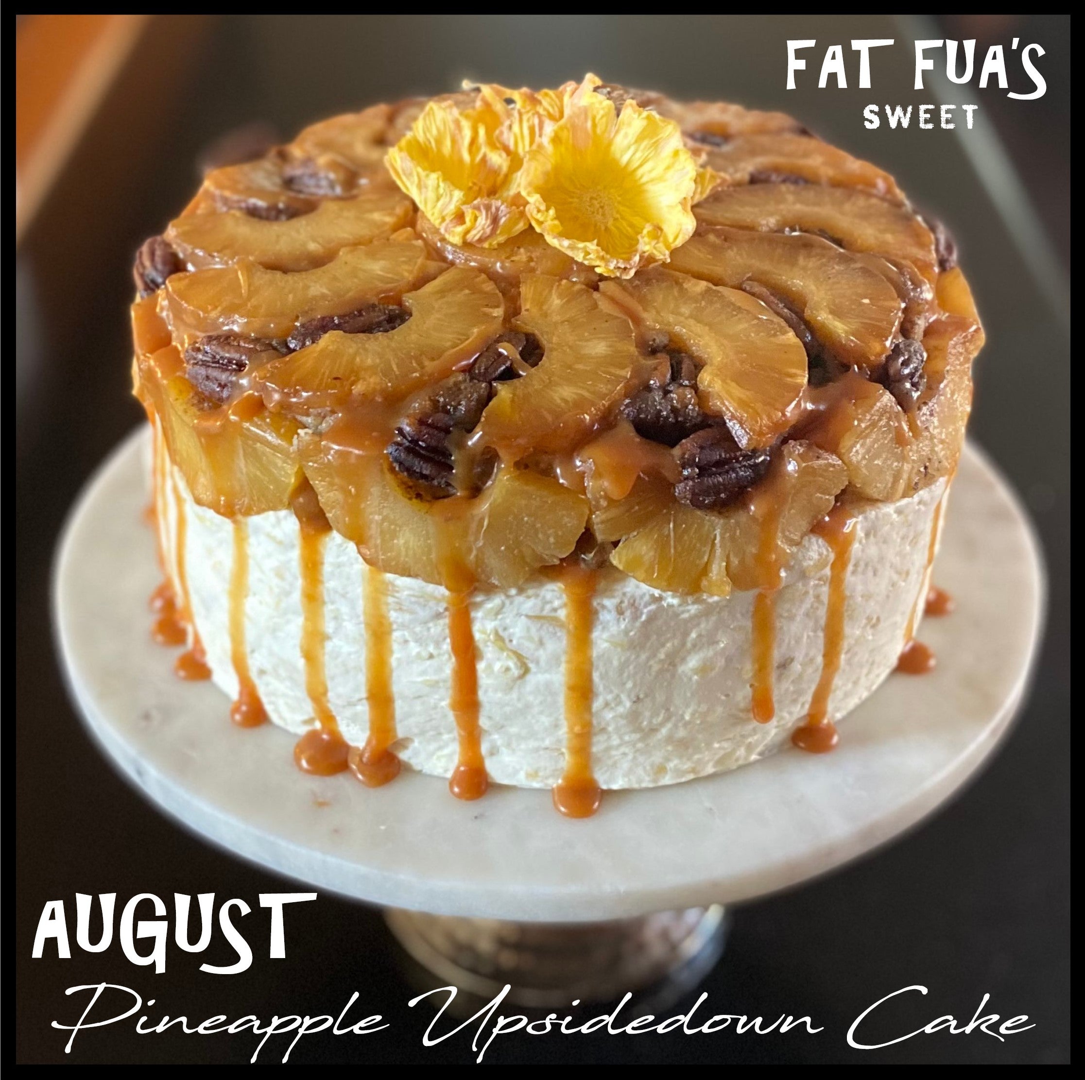 FAT FUA'S CAKE OF THE MONTH CLUB