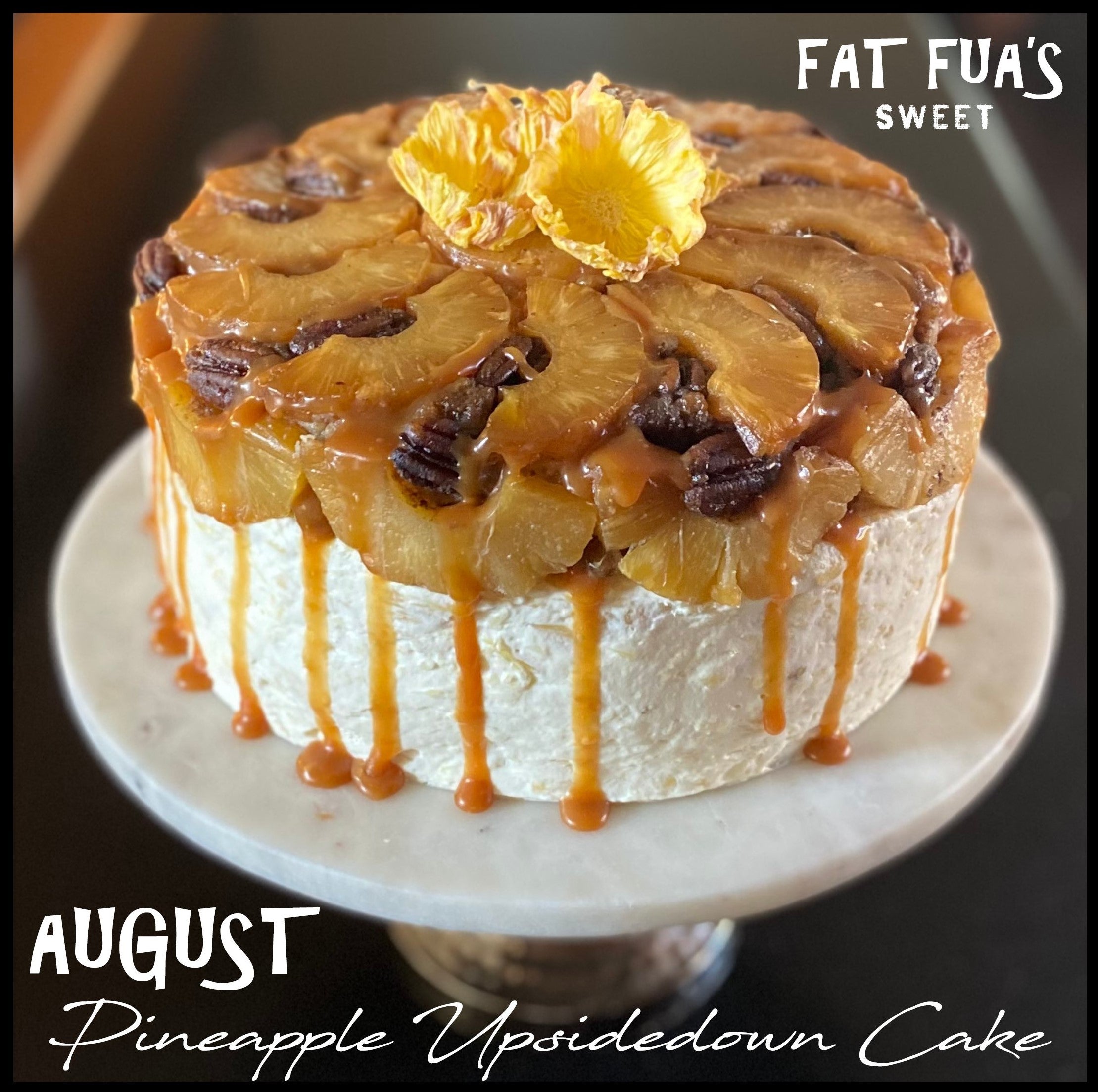 FAT FUA'S CAKE OF THE MONTH CLUB