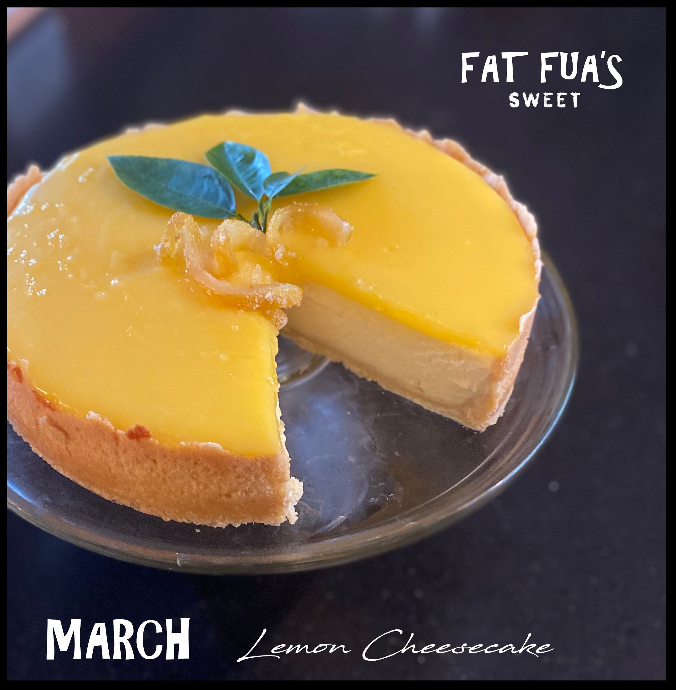 FAT FUA'S CHEESCAKE OF THE MONTH CLUB