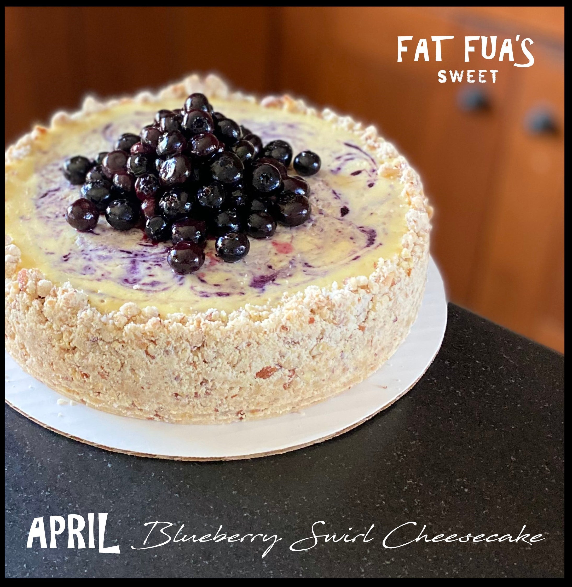 FAT FUA'S CHEESCAKE OF THE MONTH CLUB