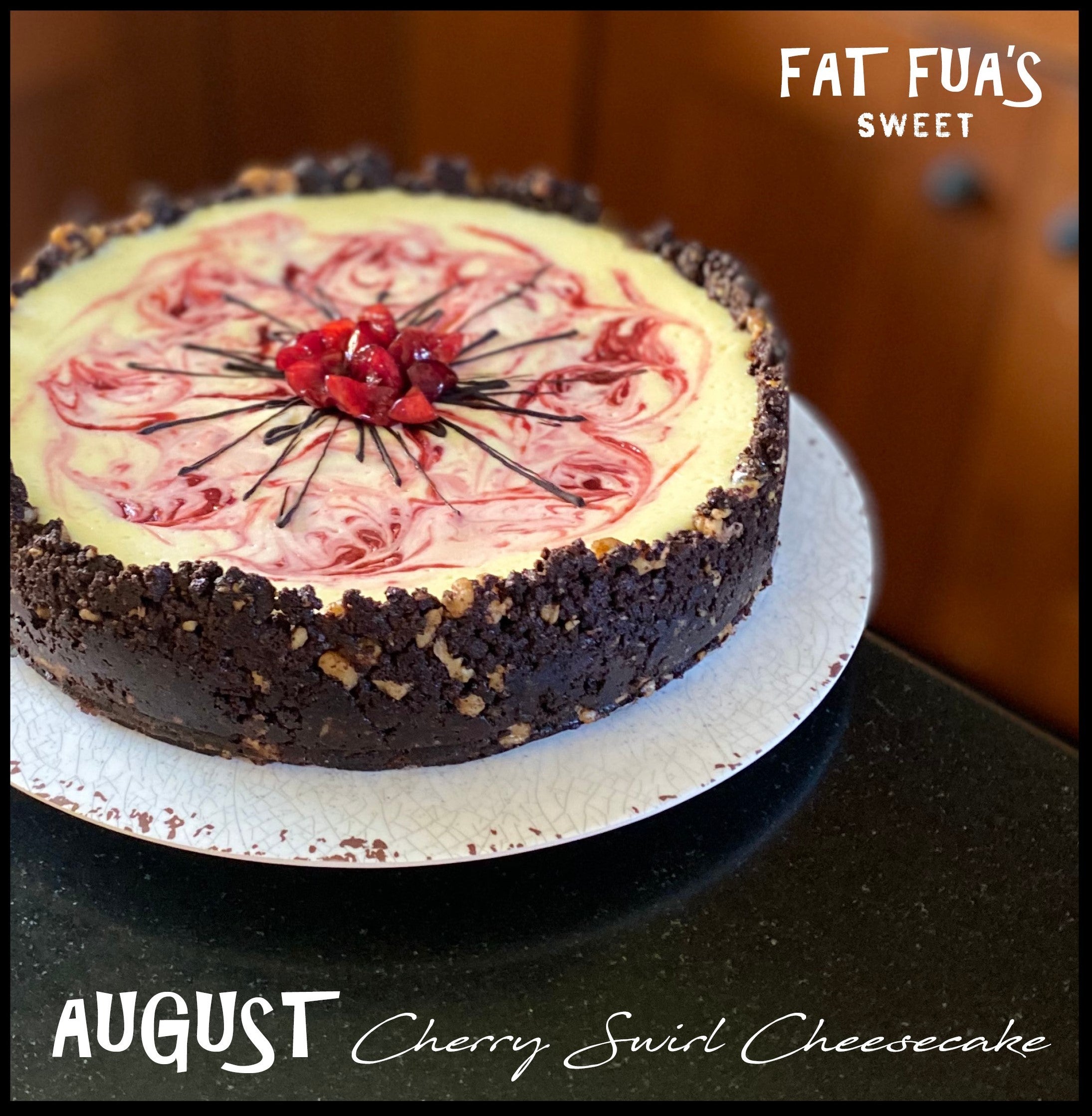 FAT FUA'S CHEESCAKE OF THE MONTH CLUB