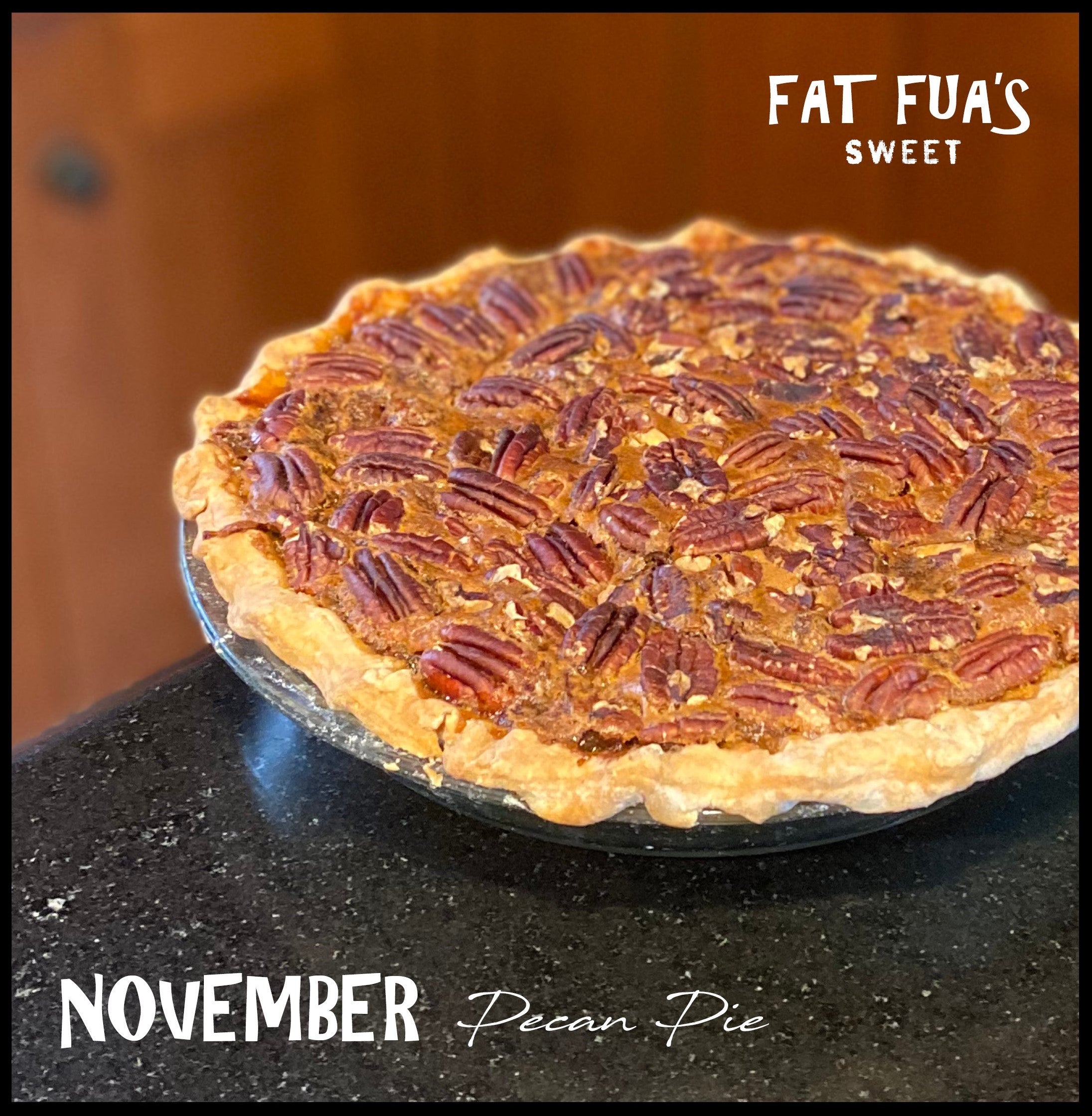 FAT FUA'S PIE OF THE MONTH CLUB
