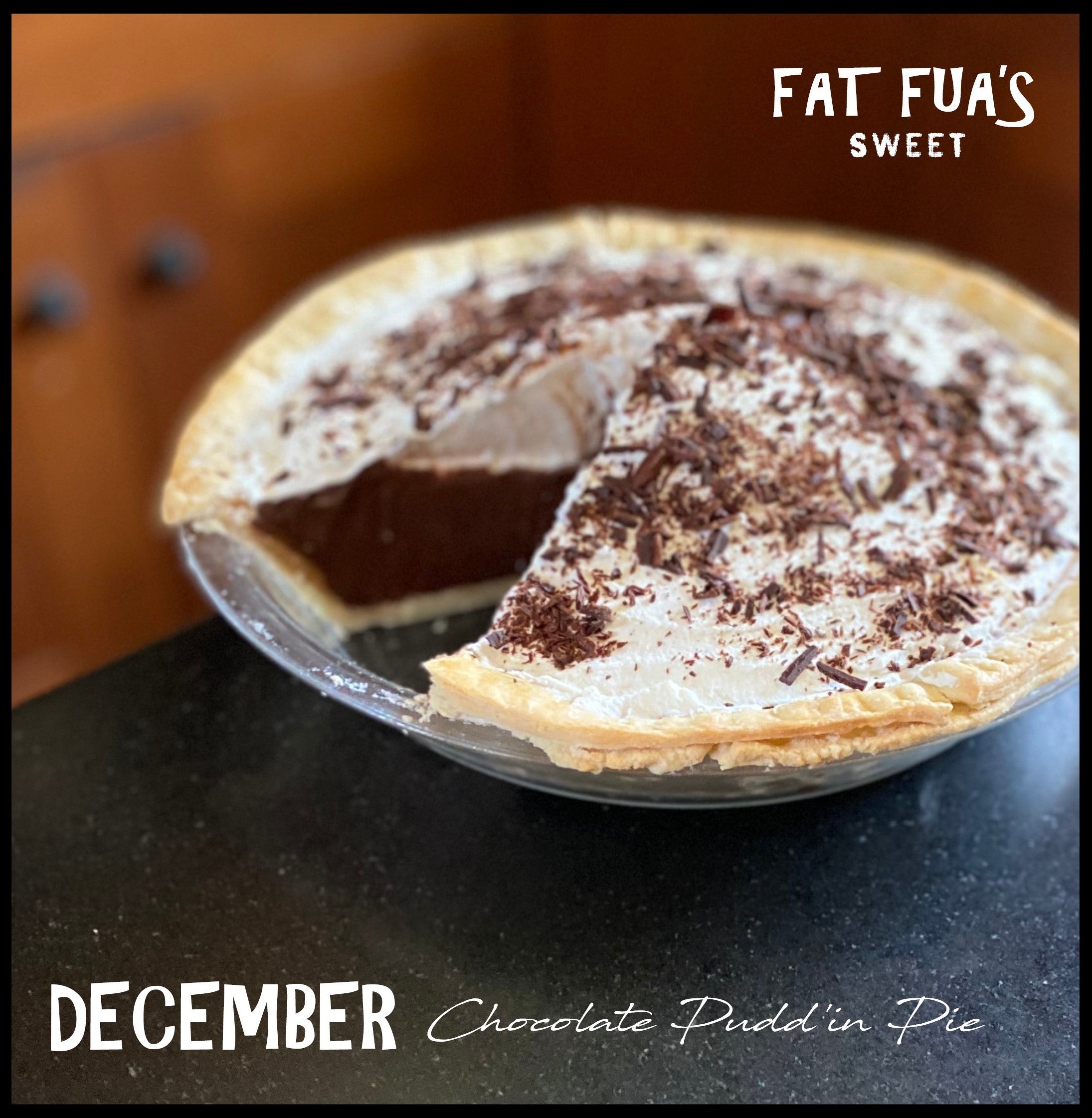 FAT FUA'S PIE OF THE MONTH CLUB