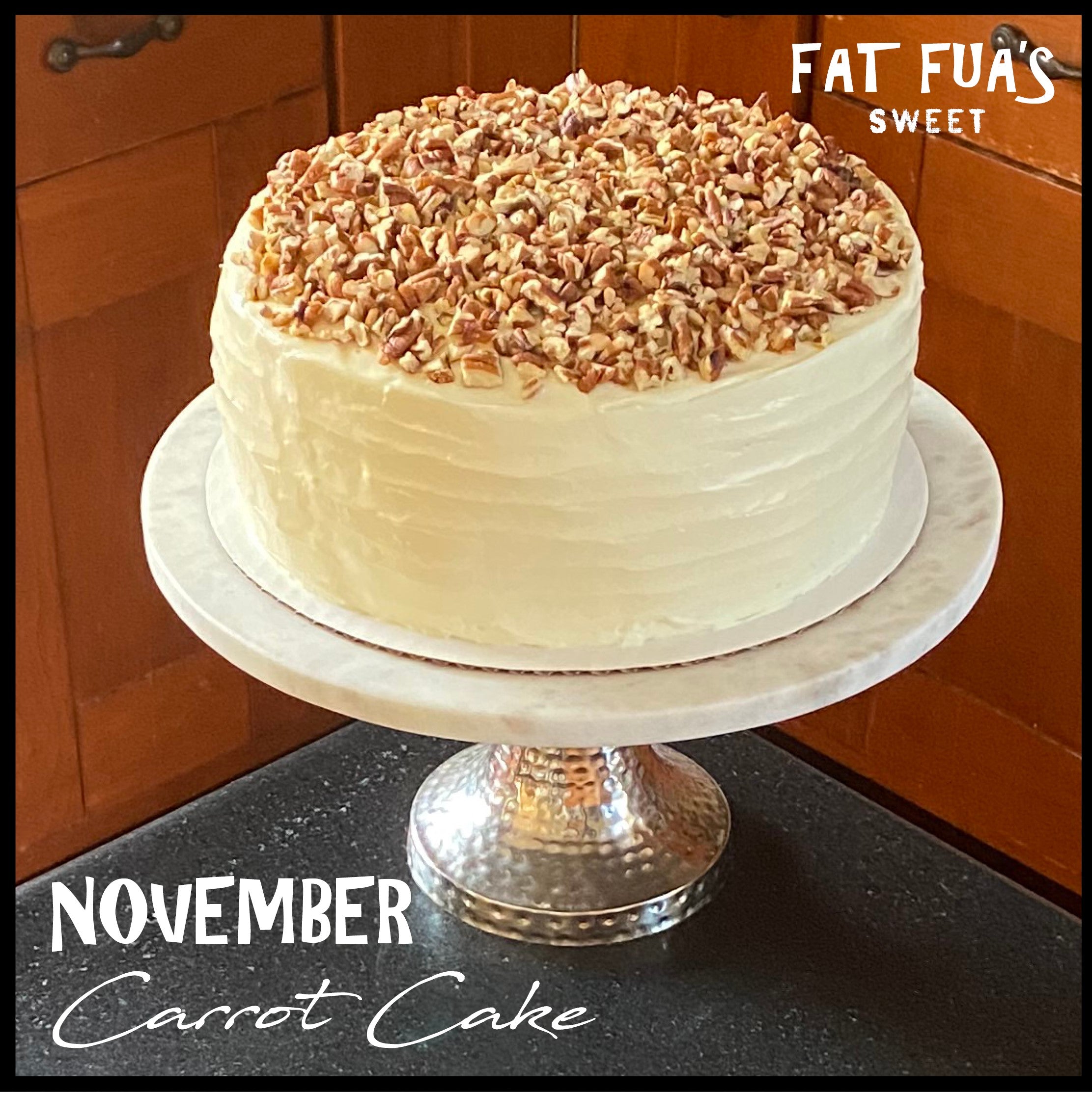 FAT FUA'S CAKE OF THE MONTH CLUB