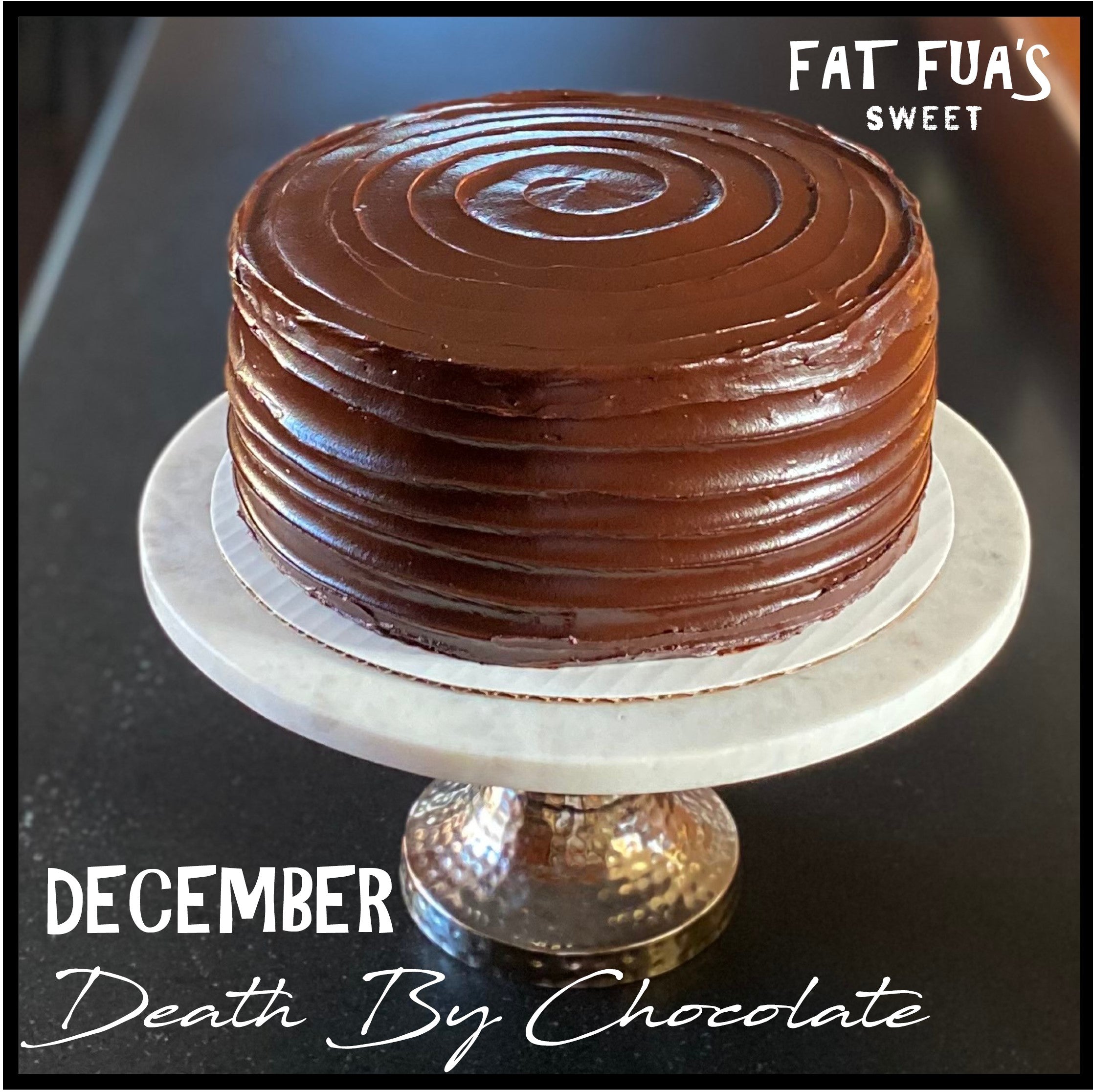 FAT FUA'S CAKE OF THE MONTH CLUB